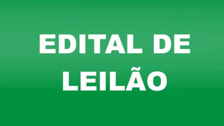 EDITAL DE LEILÃO PÚBLICO EXTRAJUDICIAL